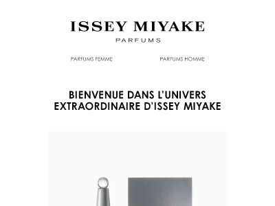 Bienvenue dans l'Univers d'Issey Miyake Parfums
