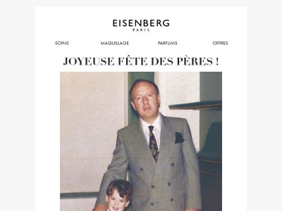 Joyeuse fête des Pères de la part d'EISENBERG Paris