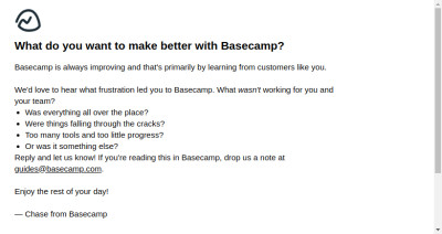 What do you want to make better with Basecamp?