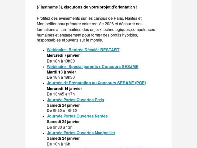 {{ lastname }}, nos prochains évènements (JPO, webinaire, salons...) 🔥