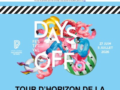 Votre été à une programmation musicale, le festival Days Off 🌞​