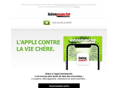 {{ firstname }}, et si vous téléchargiez l'appli Intermarché ?