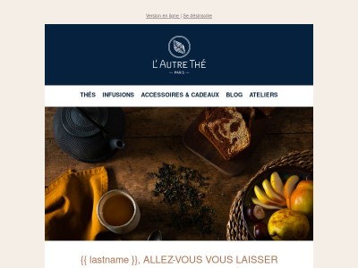 {{ lastname }}, laissez-vous séduire par nos nouveaux thés et infusions !