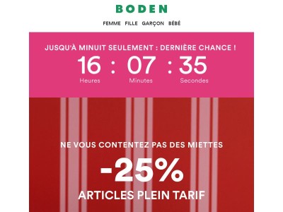 Faites vite ! -25% c'est jusqu'à minuit seulement