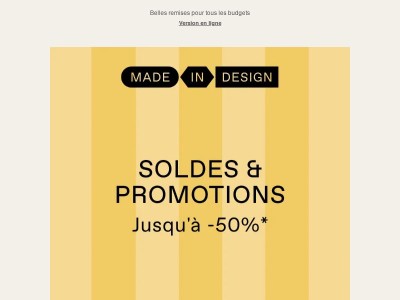 Soldes jusqu'à -50%* rien que pour vous !