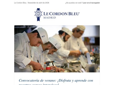 Disfruta de nuestros intensivos de verano y los nuevos cursos cortos, en la newsletter de abril de Le Cordon Bleu Madrid