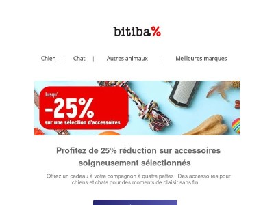 25 % sur une sélection d'accessoires pour chiens et chats !