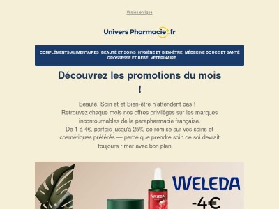 {{ firstname }}, découvrez vite les promotions du mois chez universpharmacie.fr ! 🌟