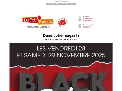 🔥 BLACK FRIDAY La Foir'Fouille : c’est parti !