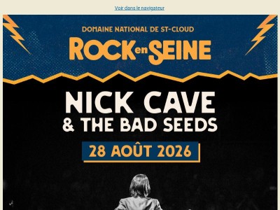 🔥 Nick Cave & The Bad Seeds de retour à Rock en Seine ! 🔥
