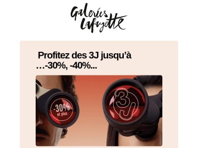 🤩   Comblez toute la famille à prix 3J