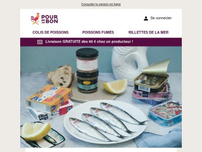 C'est le moment d'en profiter : la sardine débarque sur Pourdebon !