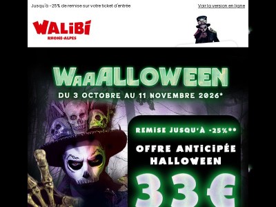 🎃 Offre Early Booking Halloween : votre ticket à 33 €