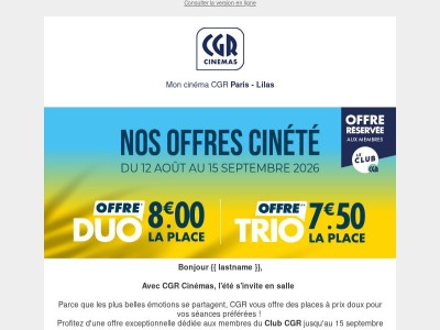Découvrez nos offres cinété jusqu'au 15 septembre ☀️