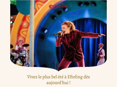 {{ firstname }}, découvrez les nouveautés estivales ! Gagnez 7 tickets pour Efteling