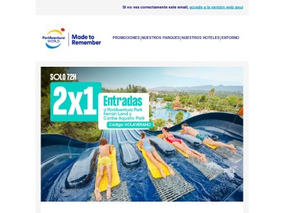 🎢 2×1 en entradas para celebrar la llegada del verano. Solo 72h.