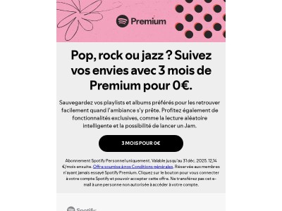 Vos 3 mois gratuits de Spotify Premium vous attendent