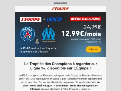 Le Trophée des Champions (PSG-OM) à vivre ce soir sur Ligue 1+ disponible sur L'Équipe ⚽