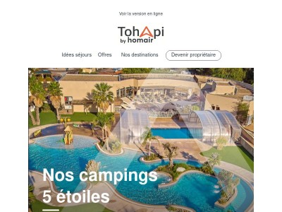 ⭐ Nos campings haut de gamme jusqu'à -30%