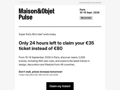 Last day: your ticket for €35 instead of €80
