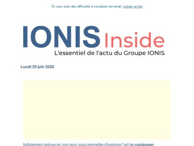 Découvrez votre IONIS Inside n°687 du lundi 29 juin 2026