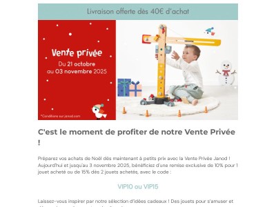 Vos accès à notre Vente Privée 🎁