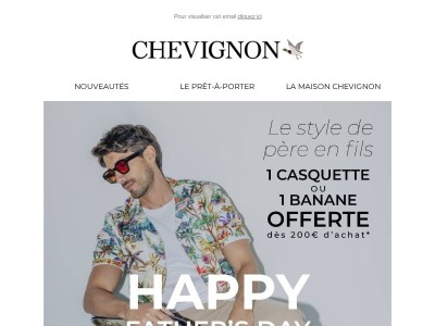 La Fête des Pères approche chez Chevignon 🎁