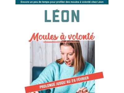 {{ lastname }}, les moules à volonté jouent les prolongations chez Léon !