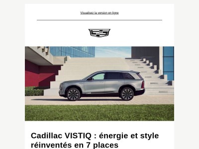 Les Moments Cadillac : Découvrez le Cadillac VISTIQ — et nos dernières actualités