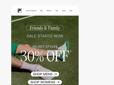 Friends & Family Sale Starts Now - Select Styles 30% Off