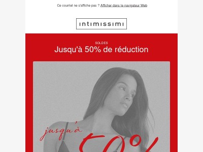 SOLDES !  Jusqu'à 50%
