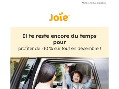 Il te reste encore du temps pour profiter de -10 % sur TOUT en décembre !