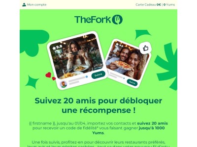 (1) Récompense dès 20 amis suivis !