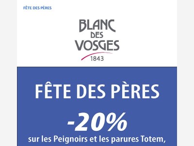 Bonne Fête Papa par Blanc des Vosges !