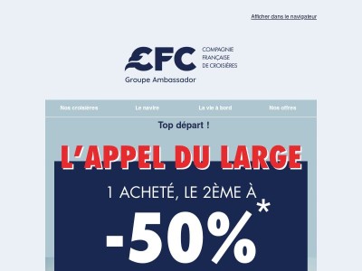 🛳️ L'Appel du Large : le 2ème à moitié prix !