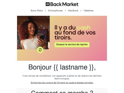   Ta-da ! Obtenez de l’argent grâce à vos anciens appareils. 
