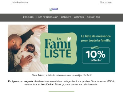 👶 Créez votre liste de naissance = 10% offerts* !