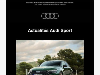 Audi Sport dévoile de nouveaux modèles d’exception.