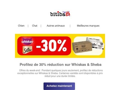  Offre du week-end : 30 % de réduction sur Whiskas & Sheba