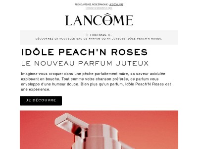 Nouveau parfum Idôle Peach'N Roses 🍑
