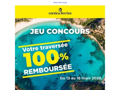 Votre billet 100% remboursé : jouez avec nous jusqu'au 15 mars 2026 !