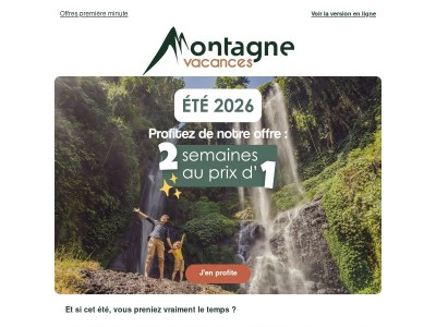 ⛰️ Offre exceptionnelle : 2 semaines au prix d'1 !