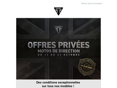 Inscrivez-vous pour accéder aux meilleures offres du réseau Triumph.
