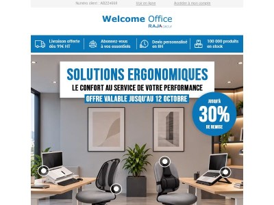 Jusqu’à -30 % sur nos solutions ergonomiques