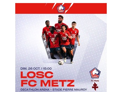 🎟️ LOSC-Metz : réservez vos places à partir de 10€