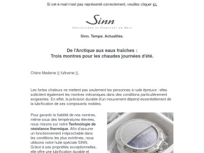 Conçues pour les températures extrêmes.