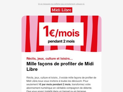 ☀️ Tout l'été, profitez de Midi Libre pour 1€/mois