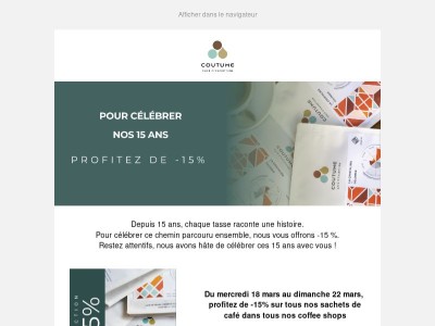 15 ans de Coutume : -15% sur nos cafés