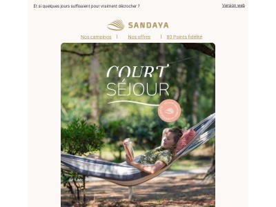 Juillet s’ouvre aux courts séjours dans nos campings Sandaya