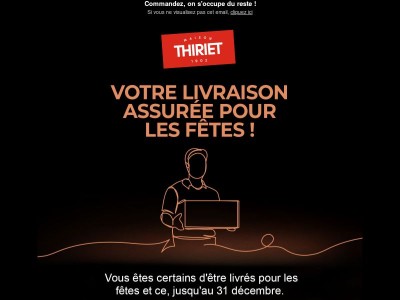 Votre livraison assurée pour les fêtes ! 